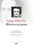 Couverture du livre « Oeuvres en prose » de Edgar Allan Poe aux éditions Gallimard