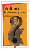 Couverture du livre « Le philosophe ignorant » de Voltaire aux éditions Flammarion