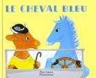 Couverture du livre « Cheval bleu (le) » de Nathan Hale aux éditions Pere Castor