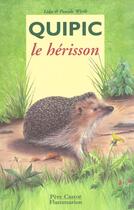 Couverture du livre « Quipic le herisson » de Lida aux éditions Pere Castor