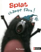 Couverture du livre « Splat chante faux » de Rob Scotton aux éditions Nathan