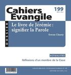 Couverture du livre « Cahiers evangile - n 199 le livre de jeremie : signifier la parole » de  aux éditions Cerf