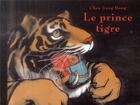 Couverture du livre « Le prince tigre » de Chen Jiang Hong aux éditions Ecole Des Loisirs