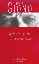 Couverture du livre « Mort d'un personnage » de Jean Giono aux éditions Grasset