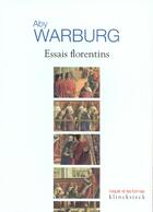 Couverture du livre « Essais florentins » de Warburg/Pinto aux éditions Klincksieck