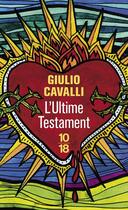 Couverture du livre « L'ultime testament » de Giulio Cavalli aux éditions 10/18