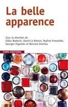 Couverture du livre « La belle apparence » de  aux éditions Cnrs