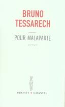 Couverture du livre « Pour malaparte » de Bruno Tessarech aux éditions Buchet Chastel