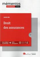 Couverture du livre « Droit des assurances » de Juliette Mel aux éditions Gualino