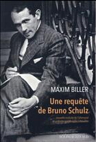 Couverture du livre « Une requête de Bruno Schulz » de Maxim Biller aux éditions Actes Sud