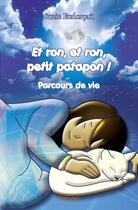 Couverture du livre « Et ron, et ron, petit patapon ! » de Suzie Eudorcait aux éditions Edilivre