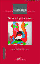 Couverture du livre « L'homme et la société : sexe et politique » de Claude Didry et Monique Selim aux éditions Editions L'harmattan