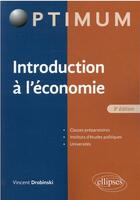 Couverture du livre « Introduction à l'économie (3e édition) » de Drobinski Vincent aux éditions Ellipses