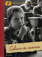 Couverture du livre « Cahiers de cancres » de  aux éditions Les Arenes