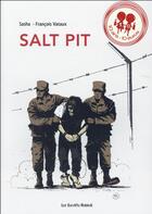 Couverture du livre « Salt pit » de Sasha/Vataux aux éditions Les Enfants Rouges