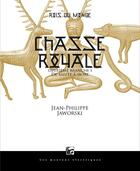 Couverture du livre « Rois du monde Tome 2 : chasse royale I » de Jean-Philippe Jaworski aux éditions Moutons Electriques