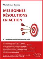 Couverture du livre « Mes bonnes résolutions en action (2e édition) » de Michelle Jean-Baptiste aux éditions Owen