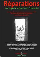 Couverture du livre « Réparations ; une exigence urgente pour l'humanite - livre collectif international » de  aux éditions Diasporas Noires