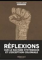 Couverture du livre « Réflexions sur le racisme systémique et l'exception coloniale » de Youssef Girard aux éditions Heritage