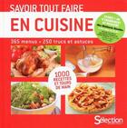 Couverture du livre « Savoir tout faire en cuisine » de  aux éditions Selection Du Reader's Digest
