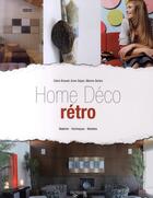 Couverture du livre « Home déco : rétro » de  aux éditions De Vecchi