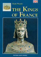 Couverture du livre « The kings of france » de Claude Wenzler aux éditions Ouest France