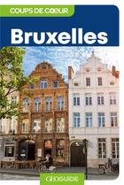 Couverture du livre « GEOguide coups de coeur : Bruxelles » de Collectif Gallimard aux éditions Gallimard-loisirs