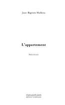 Couverture du livre « L'appartement » de Mathieu-J aux éditions Editions Le Manuscrit