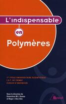 Couverture du livre « L'indispensable sur les polymères » de Dumas aux éditions Breal