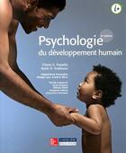 Couverture du livre « Psychologie du développement humain (8e édition) » de Diane E. Papalia et Ruth Duskin Feldman aux éditions Beauchemin