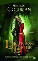 Couverture du livre « Princess Bride » de William Goldman aux éditions Bragelonne