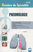 Couverture du livre « Dossier de spécialité pneumologie » de J. Hadjadj aux éditions Vernazobres Grego