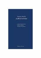 Couverture du livre « La fille de la brume » de Damien Murith aux éditions D'en Bas