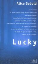 Couverture du livre « Lucky » de Alice Sebold aux éditions Nil