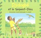 Couverture du livre « Djidogbé et le serpent-dieu » de Bonaventure Claude Dadonougbo et G Zoulkif aux éditions Edicef