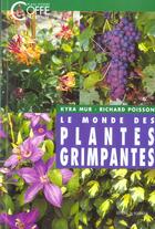 Couverture du livre « Monde des plantes grimpantes (le) » de Richard Poisson aux éditions Rouergue