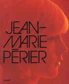 Couverture du livre « Jean-Marie Périer » de Jean Marie Perier aux éditions Chene