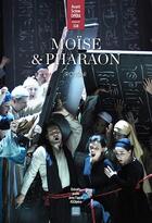 Couverture du livre « Moise et pharaon (rossini) - l'avant-scene opera n 328 » de  aux éditions Premieres Loges