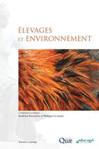 Couverture du livre « Élevages et environnement » de Sandrine Espagnol et Philippe Leterme aux éditions Educagri