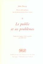 Couverture du livre « Le public et ses problèmes » de John Dewey aux éditions Farrago