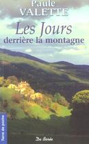 Couverture du livre « Jours derriere la montagne (les)(ae) » de Valette P aux éditions De Boree