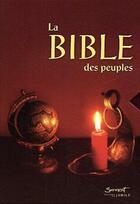 Couverture du livre « La Bible des peuples » de Louis Hurault et Bernard Hurault aux éditions Jubile
