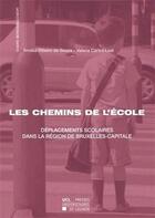 Couverture du livre « Les chemins de l'ecole » de Ribeiro De Suza aux éditions Pu De Louvain