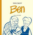 Couverture du livre « Ben t.3 ; un air de famille » de Daniel Shelton aux éditions 400 Coups