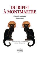 Couverture du livre « Du rififi a montmartre (piano-chant) » de Col Bernard aux éditions Delatour