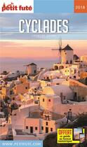 Couverture du livre « GUIDE PETIT FUTE ; COUNTRY GUIDE ; Cyclades (édition 2018) » de  aux éditions Le Petit Fute