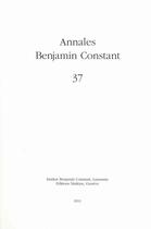 Couverture du livre « Annales Benjamin Constant T.37 » de Annales Benjamin Constant aux éditions Slatkine