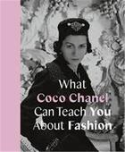 Couverture du livre « What Coco Chanel can teach you about fashion » de Caroline Young aux éditions Frances Lincoln