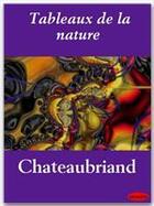 Couverture du livre « Tableaux de la nature » de Chateaubriand aux éditions Ebookslib