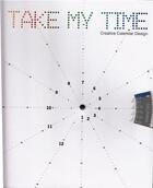 Couverture du livre « Take my time » de Choi Gallery aux éditions Gingko Press